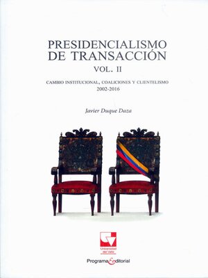 cover image of Presidencialismo de transacción Volume II